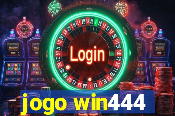 jogo win444